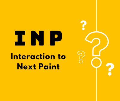 Chỉ số Interaction to Next Paint (INP)